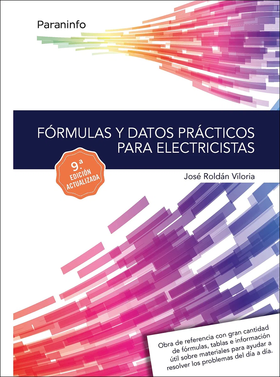 Fórmulas y datos prácticos para electricistas 9.ª edición (Electricidad y Electrónica)