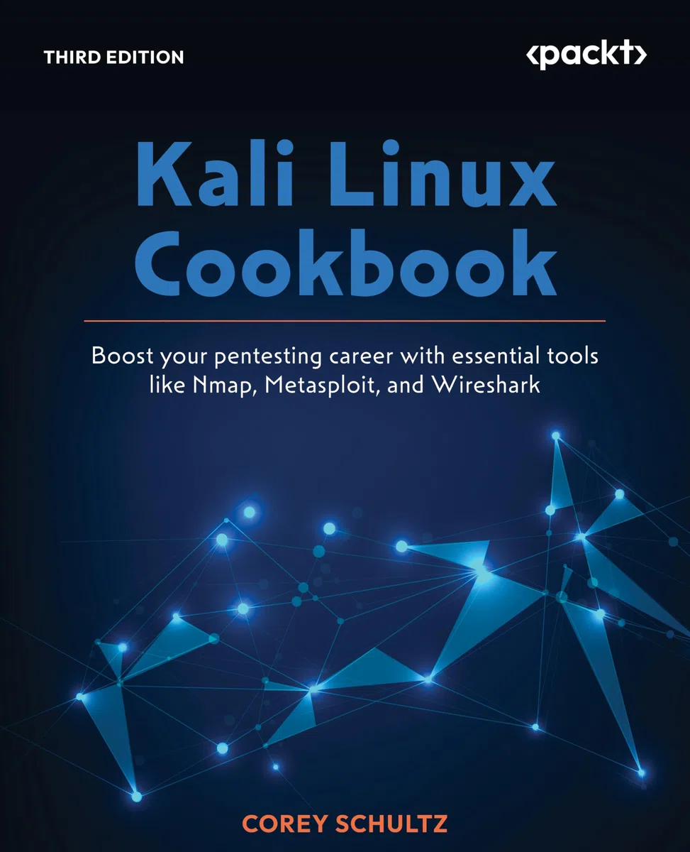Kali Linux Cookbook: Boost your pentesting career with essential tools such as Nmap, Metasploit, and Wireshark