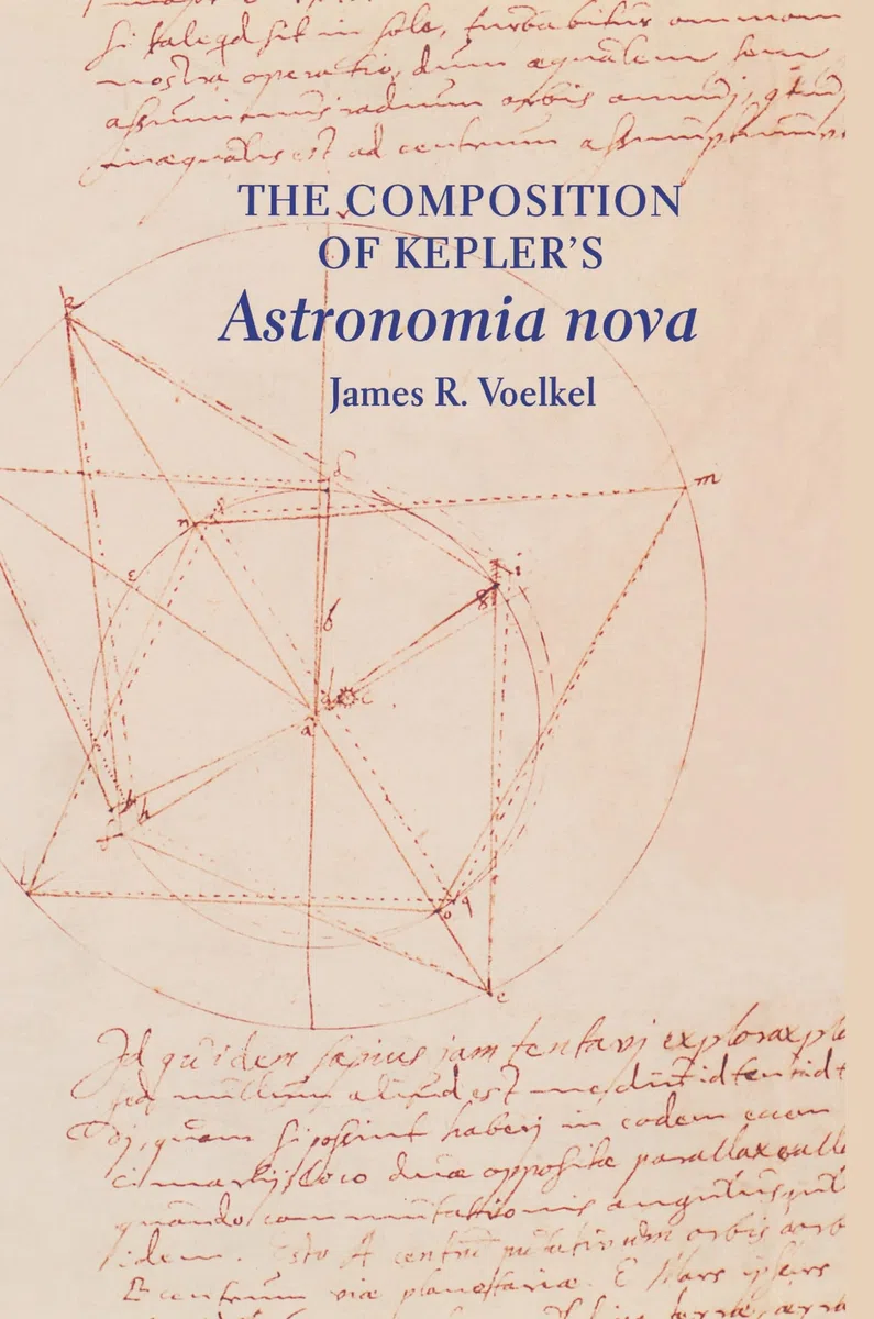 The Composition of Kepler’s Astronomia nova