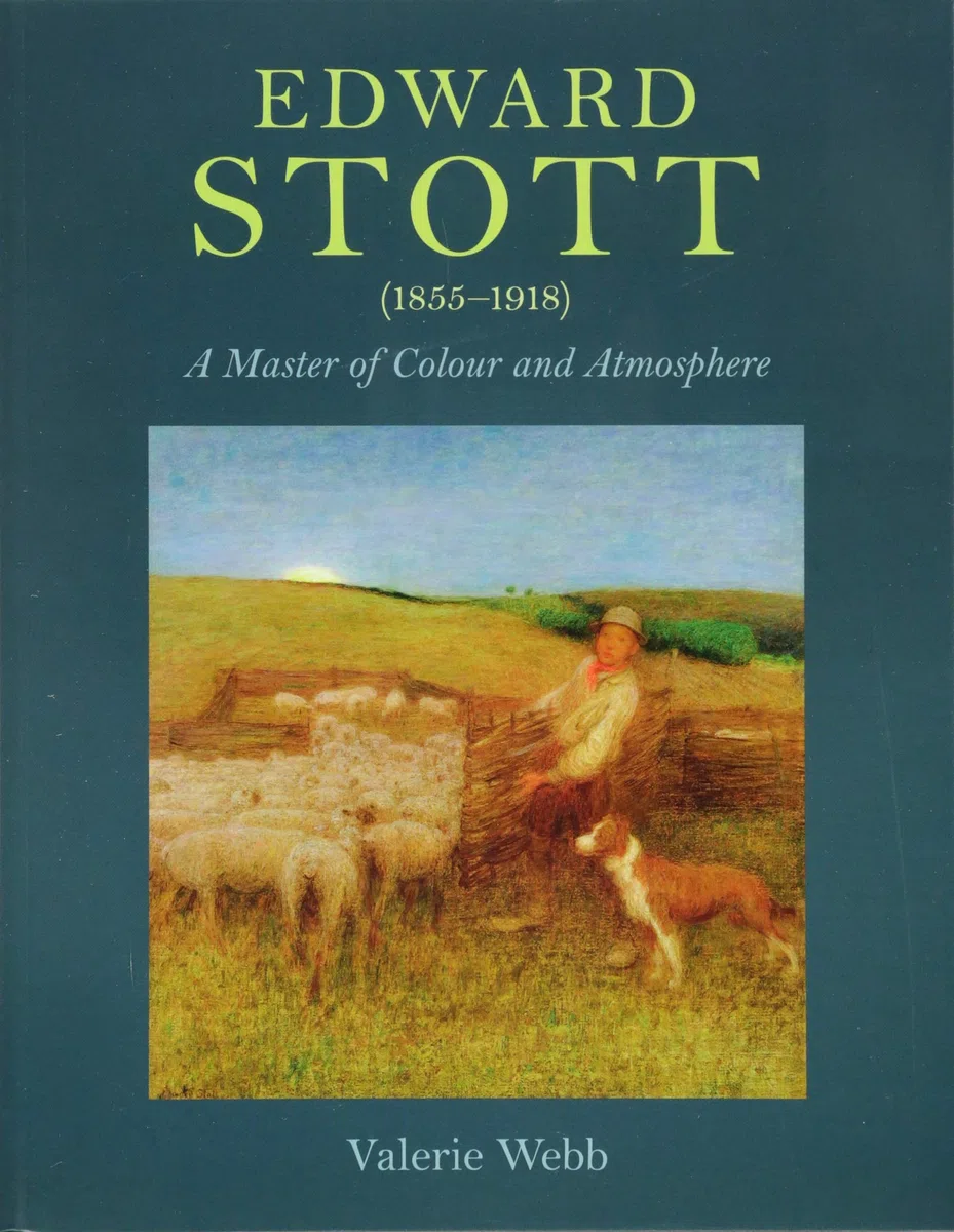 Edward Stott (1855-1918): A Master of Colour and Atmosphere