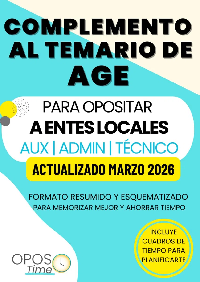 TEMARIO ESPECÍFICO OPOSICIONES ADMINISTRACIÓN LOCAL. COMPLEMENTO AL TEMARIO DE AGE.: Formato resumido y esquematizado para facilitar su memorización. (PREPARACIÓN OPOSICIONES AGE)