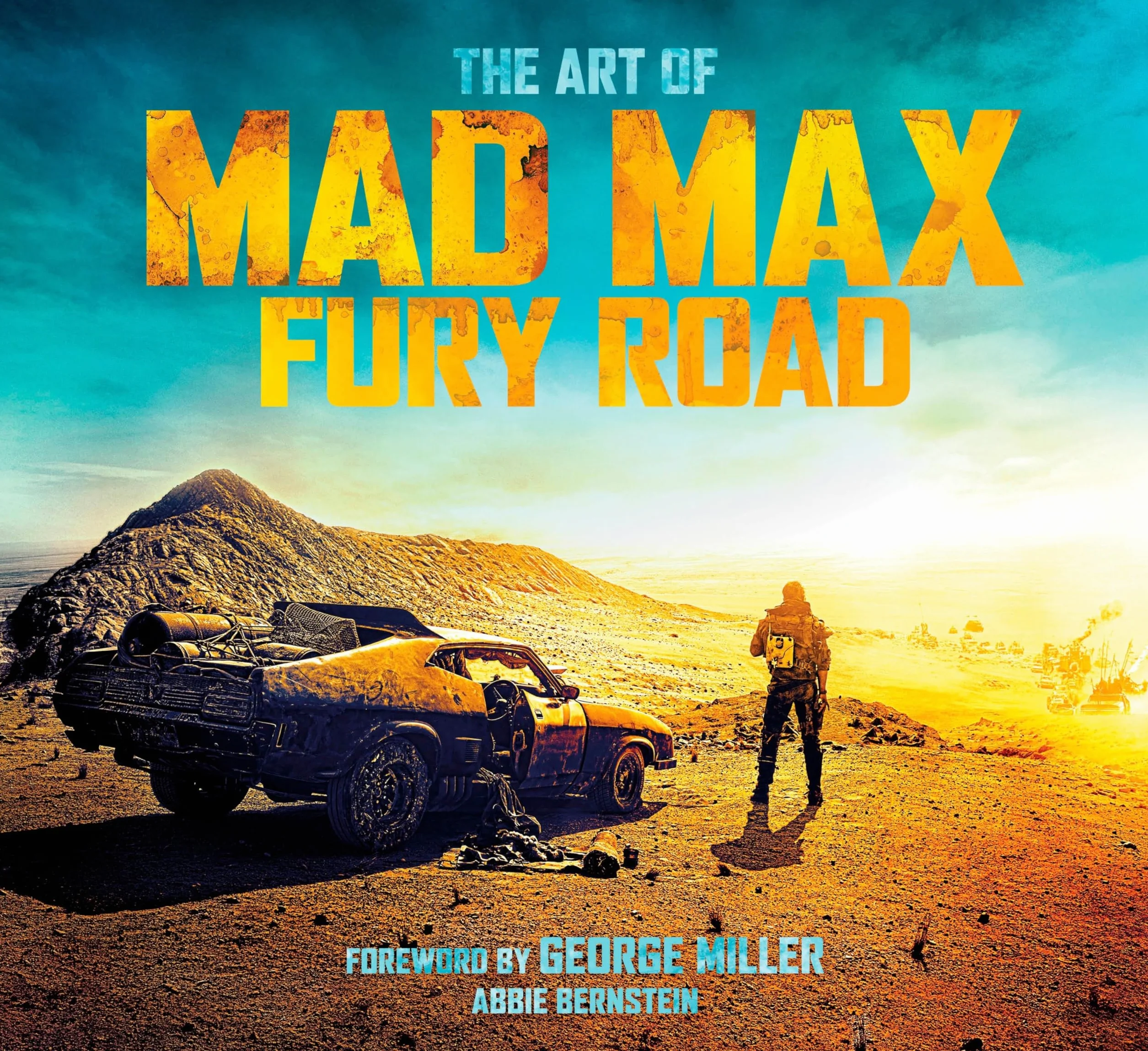 ART OF MAD MAX FURY ROAD HC