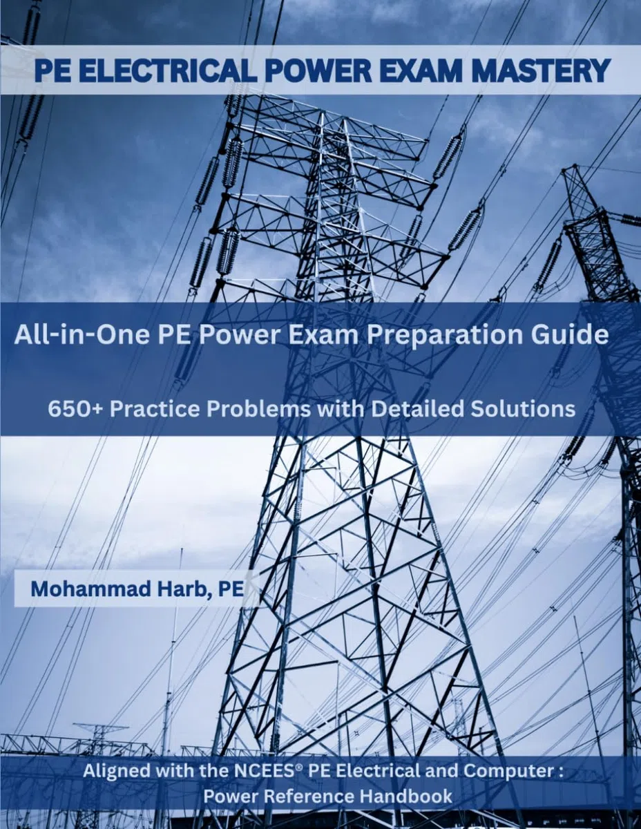 PE Electrical Power Exam Mastery: 650+ Practice Problems with Detailed Solutions for the PE Electrical and Computer: Power Exam