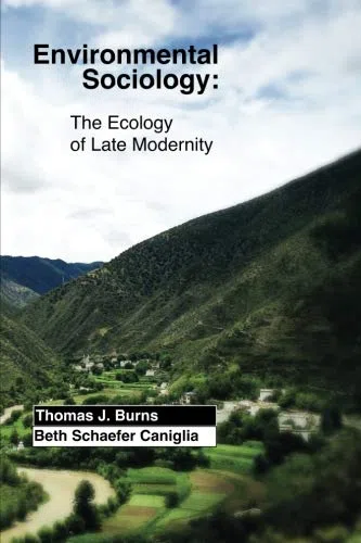 Sociología ambiental: interior a todo color: la ecología de la modernidad tardía