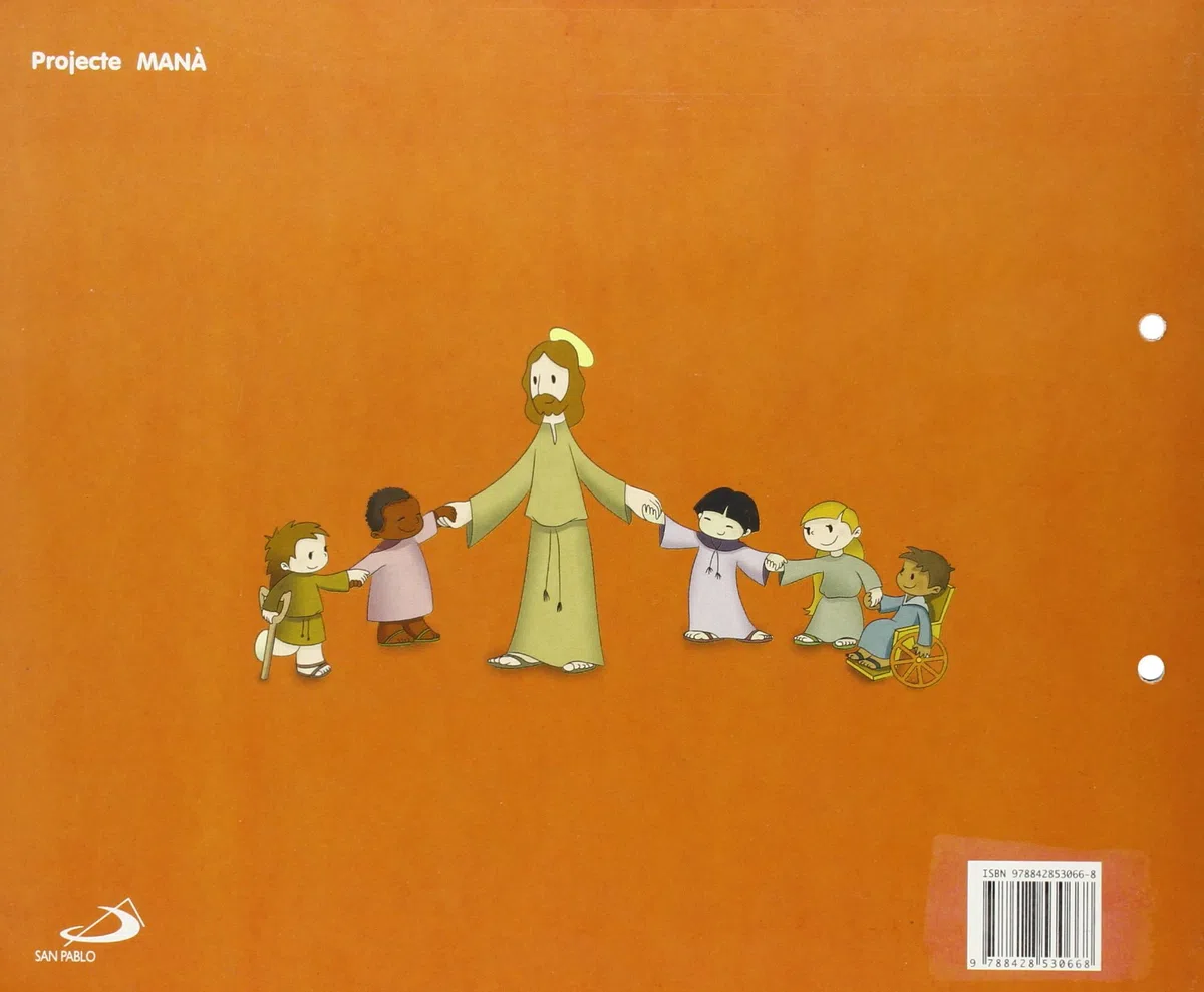 Projecte Maná, Jesús és el meu amic, religió catòlica, E.I., 3 anys Valenciano: Educación Infantil. Libro del alumno