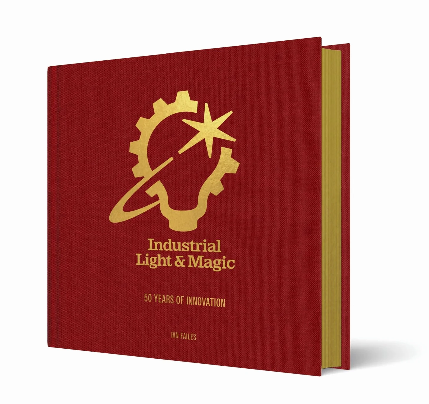 INDUSTRIAL LIGHT & MAGIC HC 50 YEARS OF INNOVATION