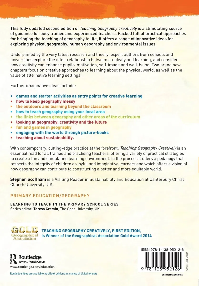 Teaching Geography Creatively (Learning to Teach in the Primary School Series)