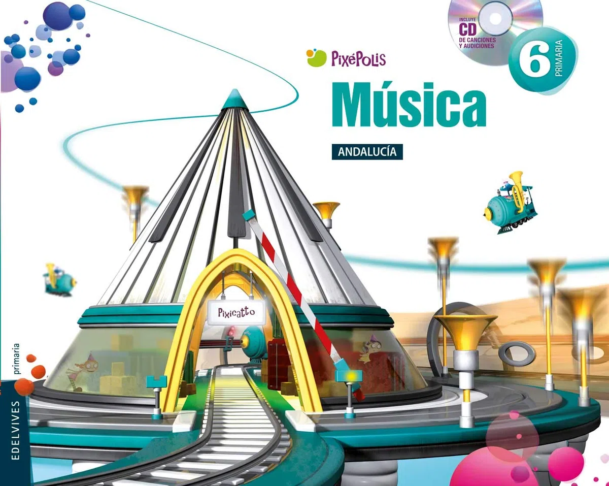 Música 6º Primaria - Andalucia (Pixépolis) - 9788426398291