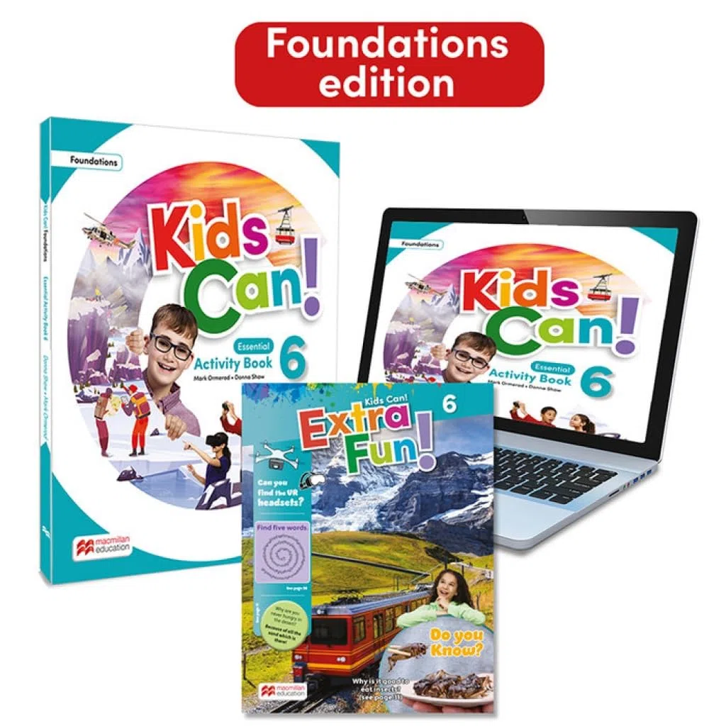 KIDS CAN! Foundations 6 Essential Activity Book & Extra Fun: con acceso a la versión digital