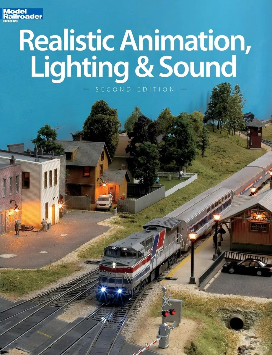 Realistic Animation, Lighting & Sound (Model Railroader)