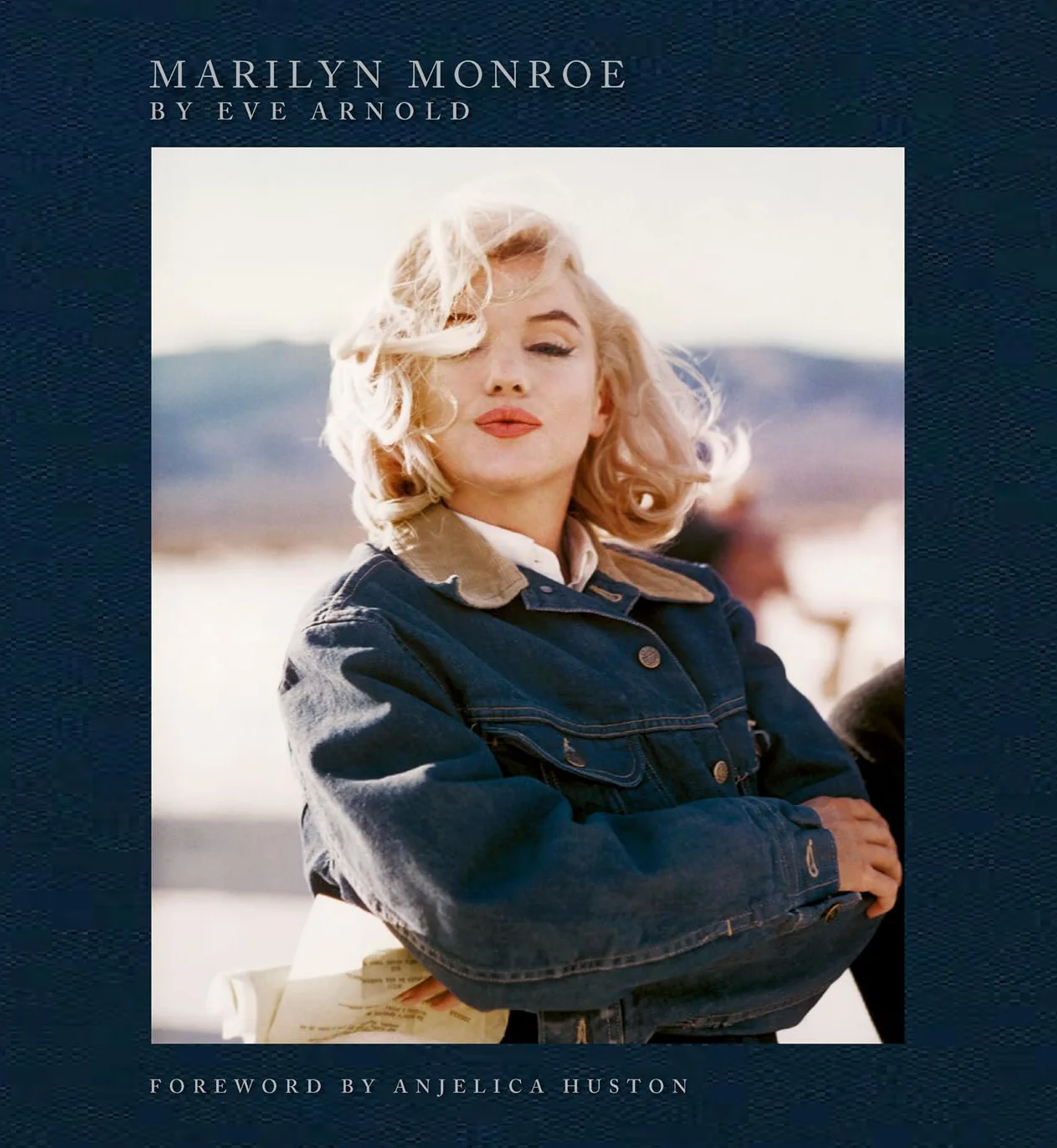 Marilyn Monroe: By Eve Arnold (The Marilyn Monroe Collection)