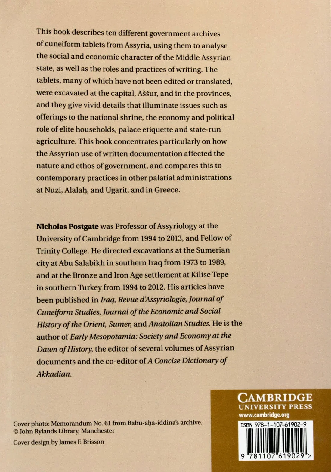 Bronze Age Bureaucracy: Writing and the Practice of Government in Assyria