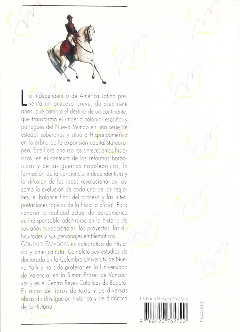 América Latina: la Independencia (HISTORIA Y LITERATURA - Biblioteca Básica de Historia)