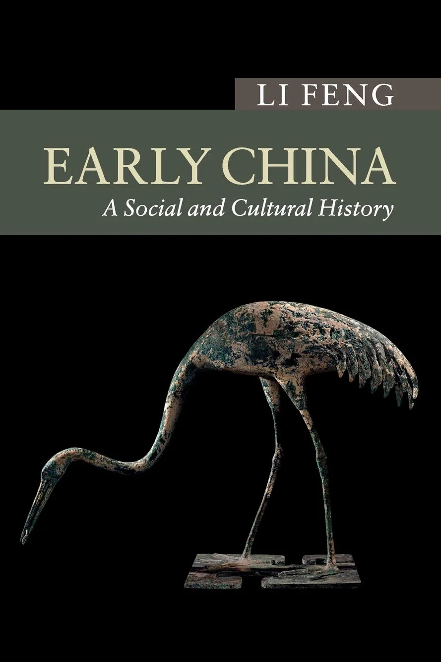 Early China: A Social And Cultural History (New Approaches to Asian History)