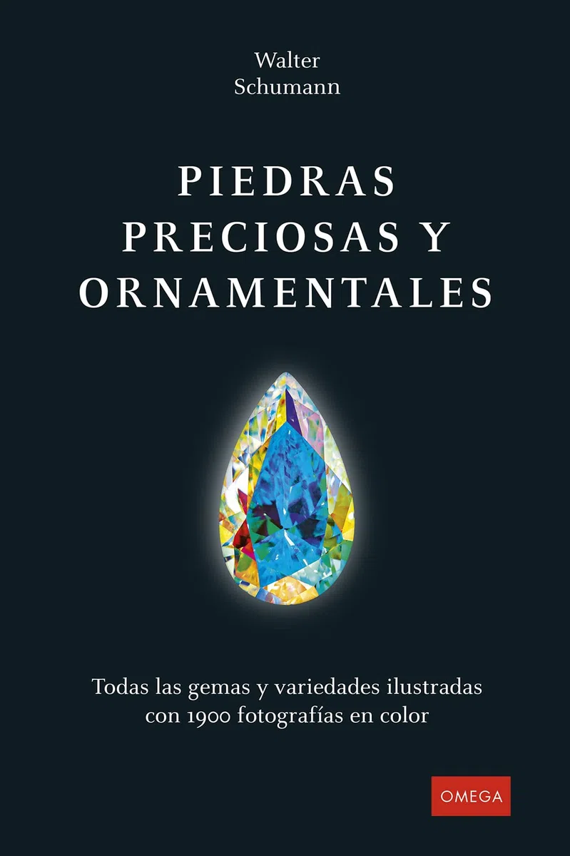 Piedras preciosas y ornamentales: 20 (GUIAS DEL NATURALISTA)