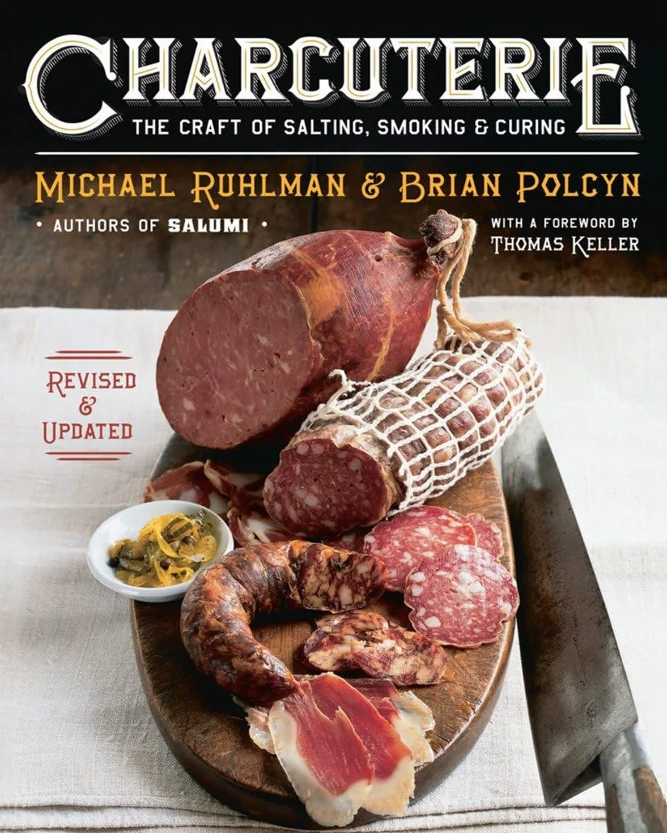 Charcuterie: The Craft of Salting, Smoking, and Curing