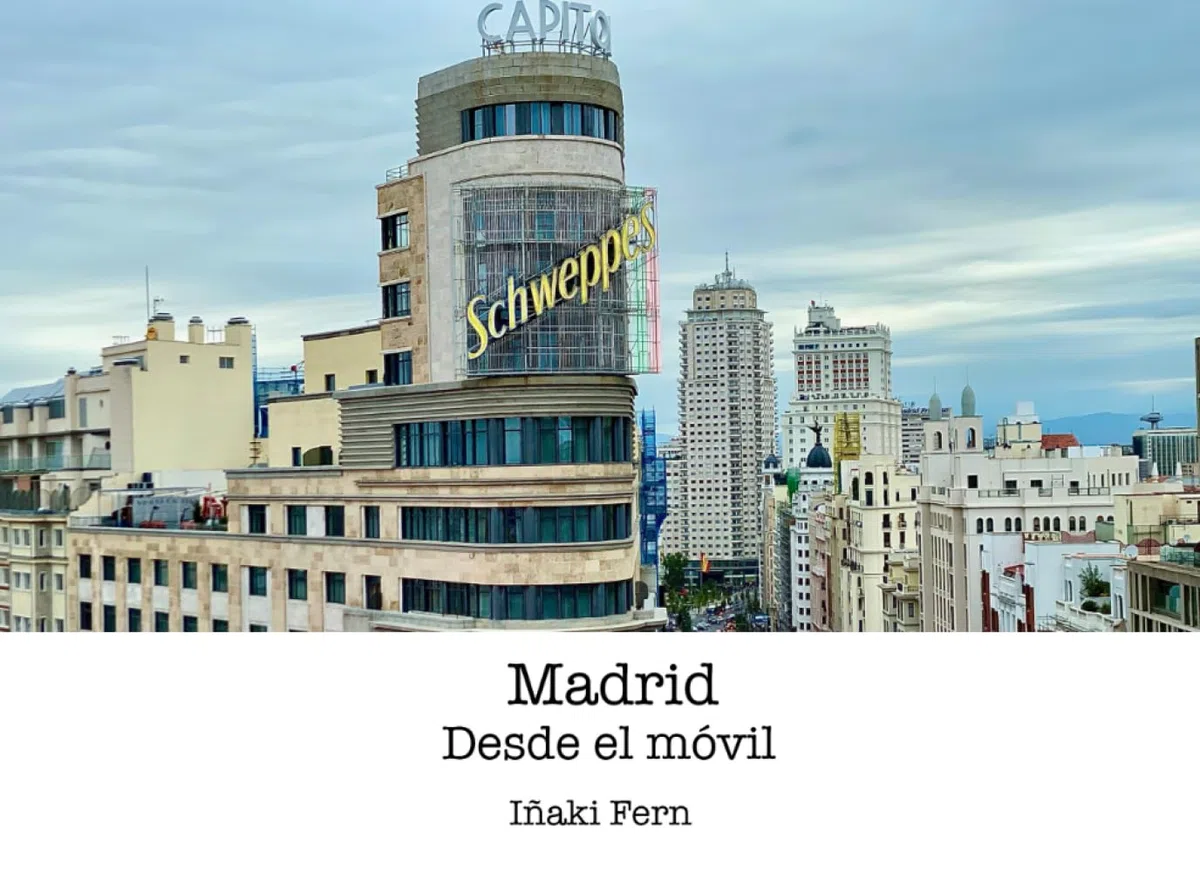 Madrid desde el móvil