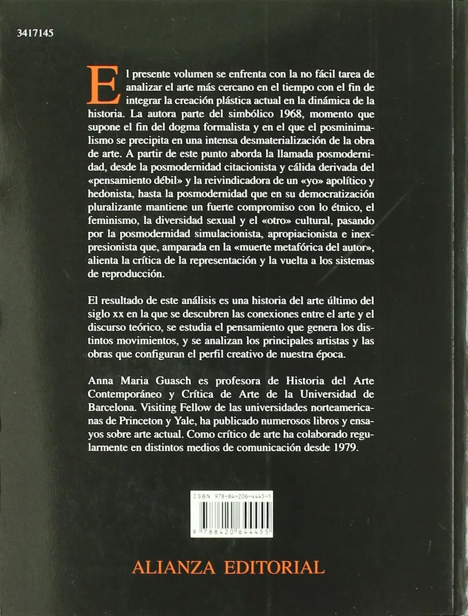 El arte último del siglo XX: Del posminimalismo a lo multicultural (Alianza forma (AF))