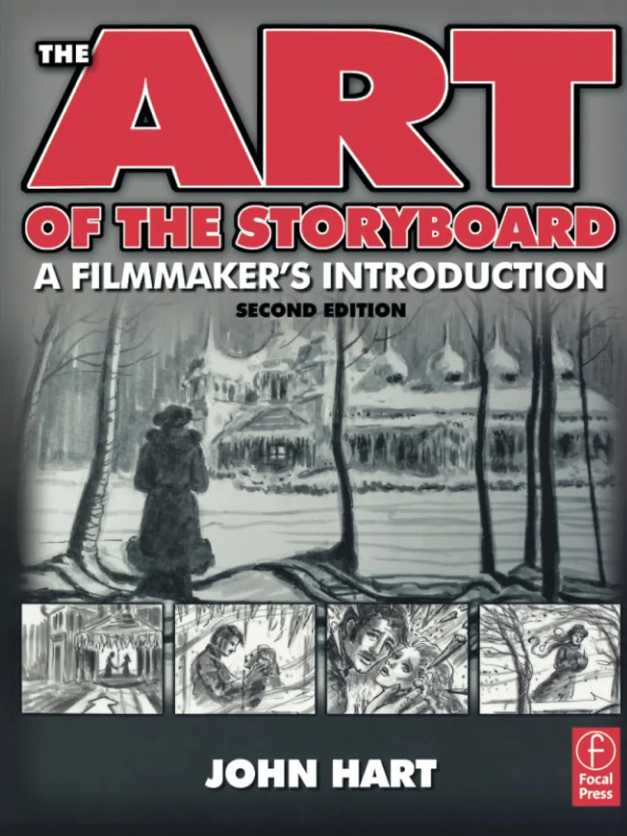 The Art of the Storyboard, 2nd Edition: A Filmmaker's Introduction