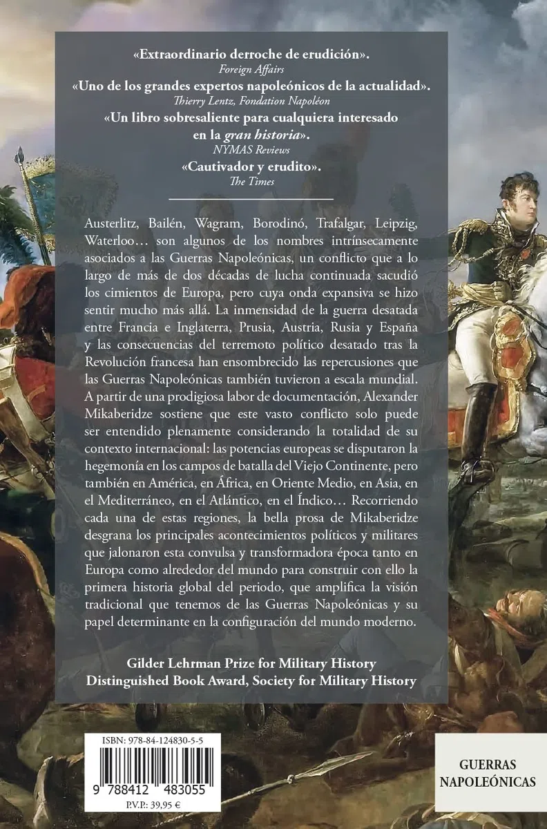 Las Guerras Napoleónicas. Una historia global: Una historia global