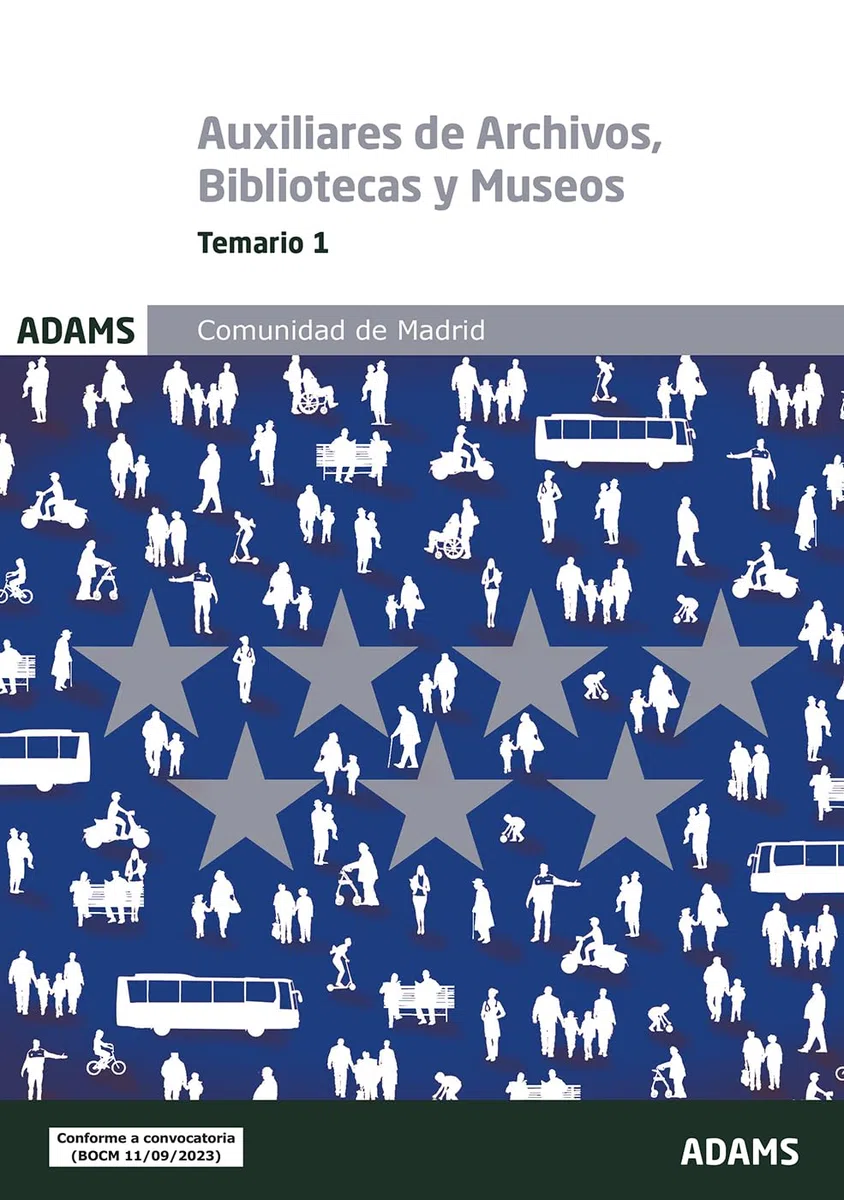 Temario específico 1 Escala de Auxiliares de Archivos, Bibliotecas y Museos Comunidad de Madrid (Temarios específicos 1, 2 y 3 Escala de Auxiliares de ... y Museos Comunidad de Madrid (OC))