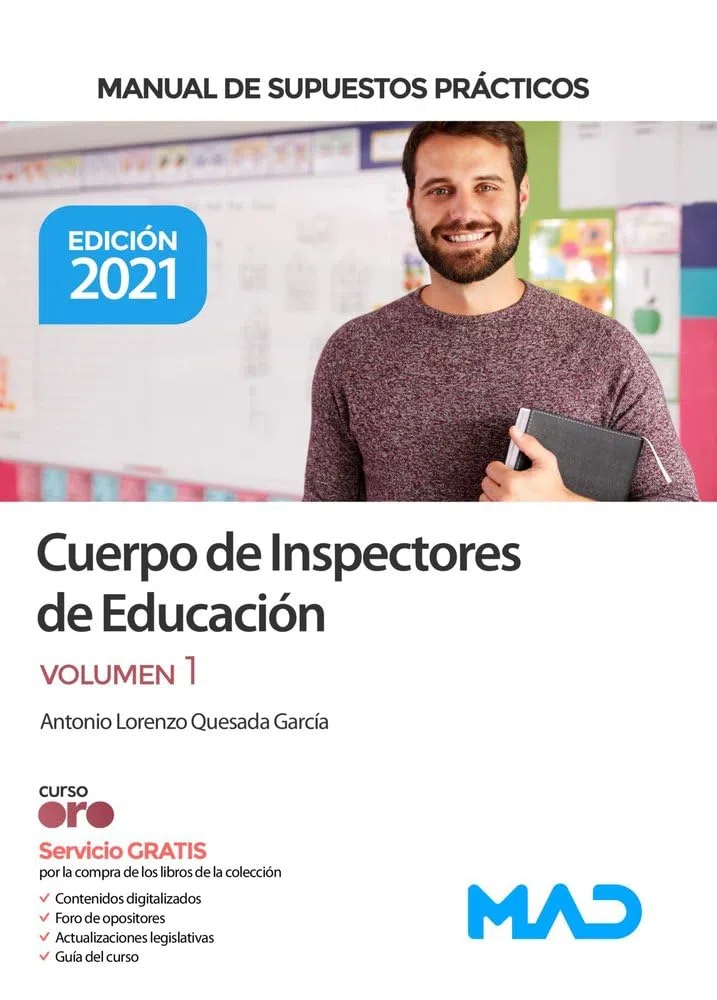 Cuerpo de Inspectores de Educación. Manual de supuestos prácticos volumen 1
