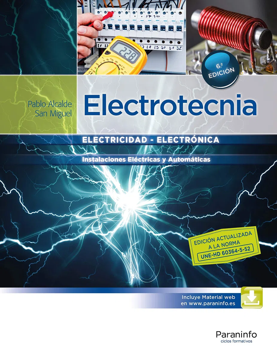 Electrotecnia: Ciclos formativos Grado medio (Electricidad y Electrónica)