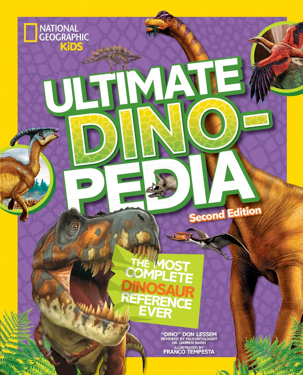 Ultimate Dino-pedia: The fact-packed dinosaur encyclopedia (National Geographic Kids)