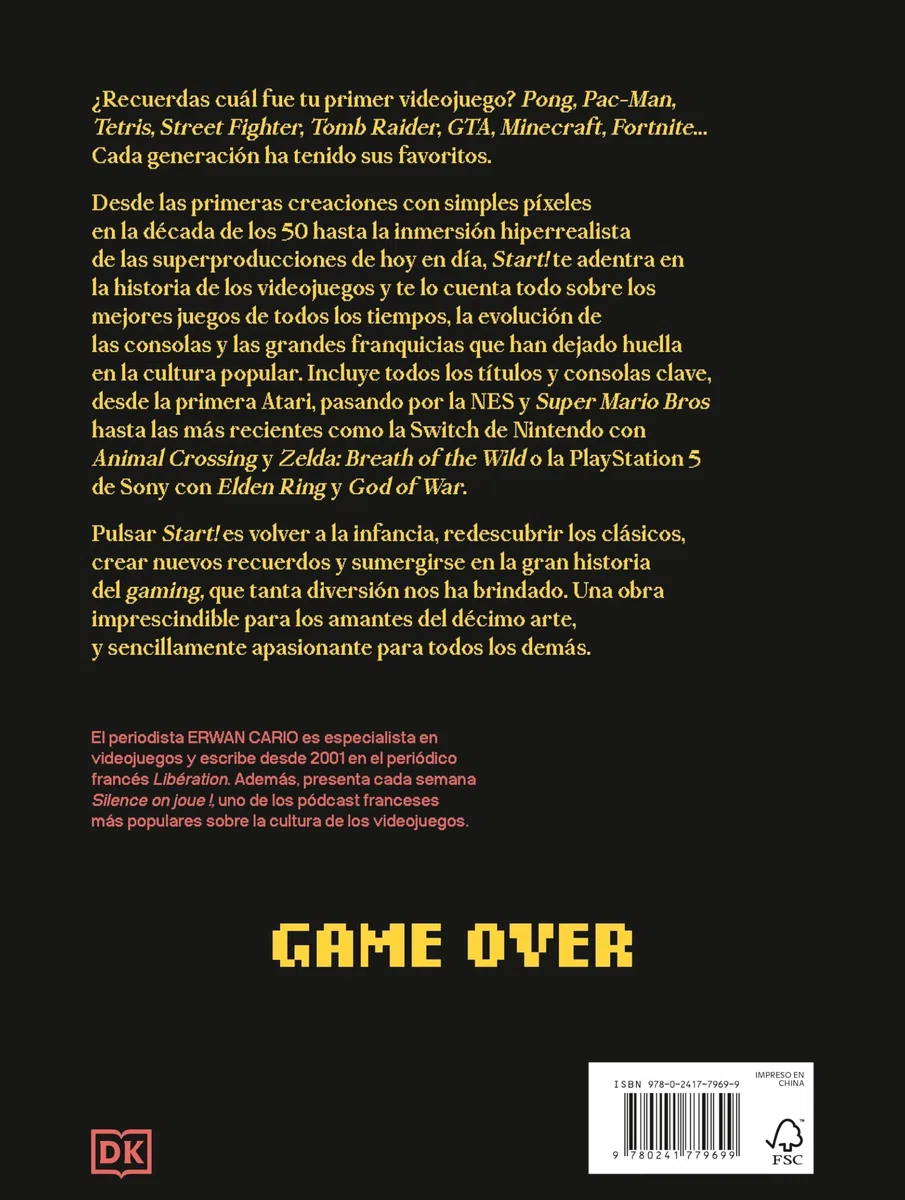 Start! Historia ilustrada de los videojuegos (Enciclopedia visual)
