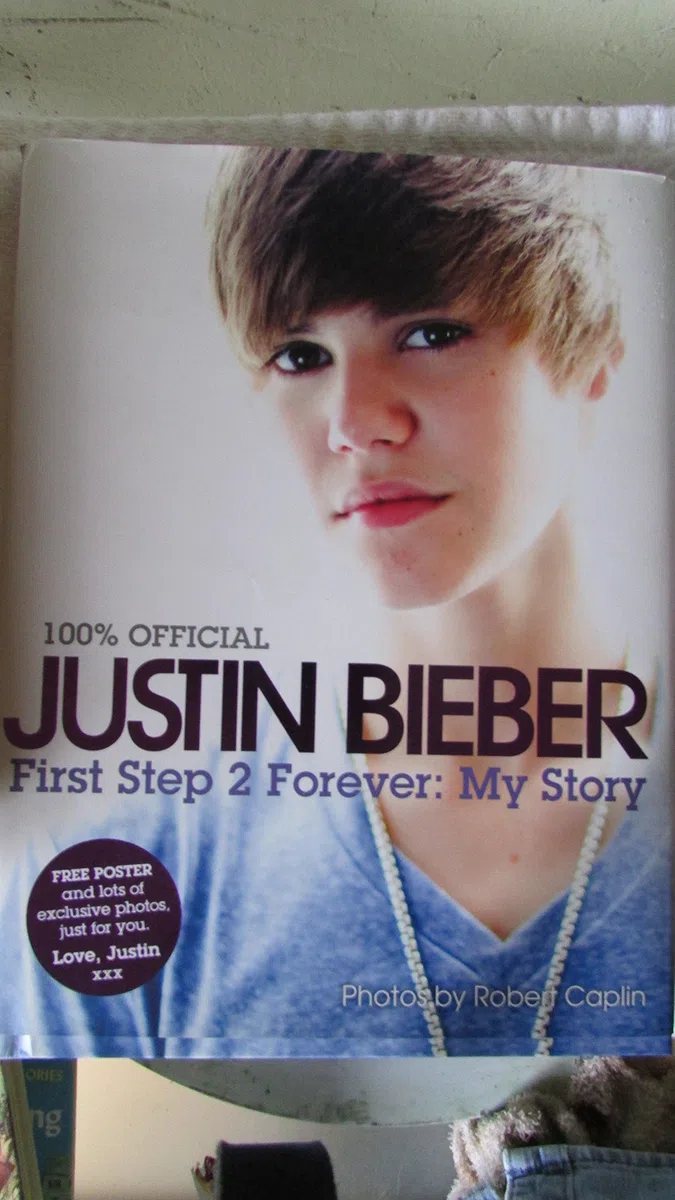 Justin Bieber: First Step 2 Forever: My Story (100% Official)