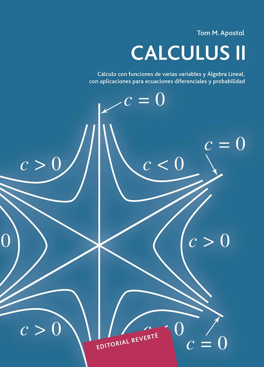 Calculus II: Cálculo con funciones de varias variables y Álgebra Lineal, con aplicaciones para ecuaciones diferenciales y probabilidad