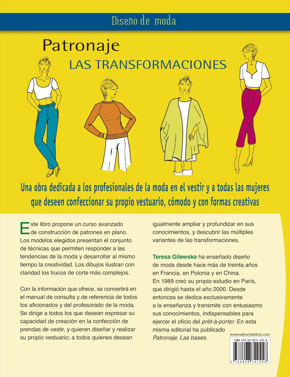 Patronaje. Las transformaciones: 2 (Diseño de moda)