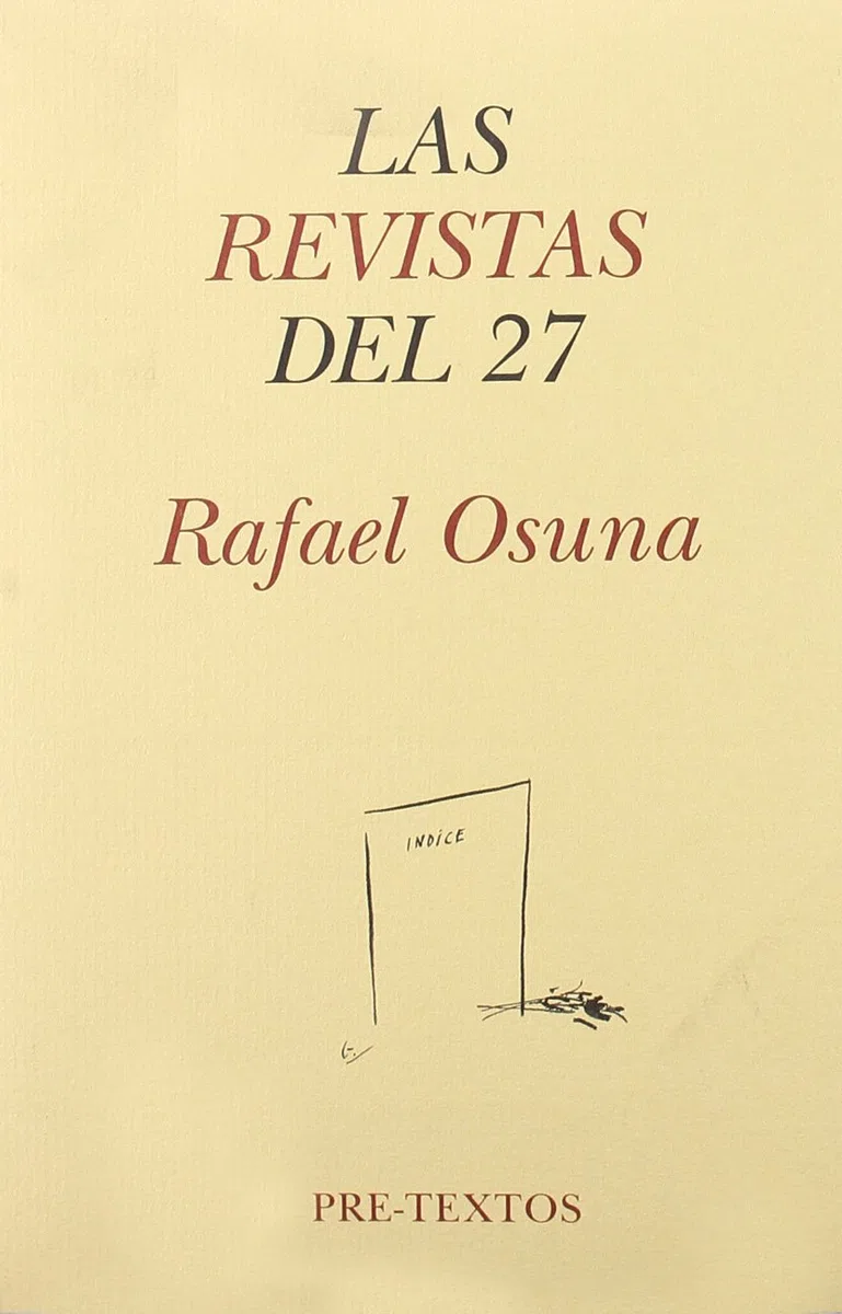 Las Revistas del 27: Litoral, Verso y Prosa, Carmen y Gallo (Hispánicas)