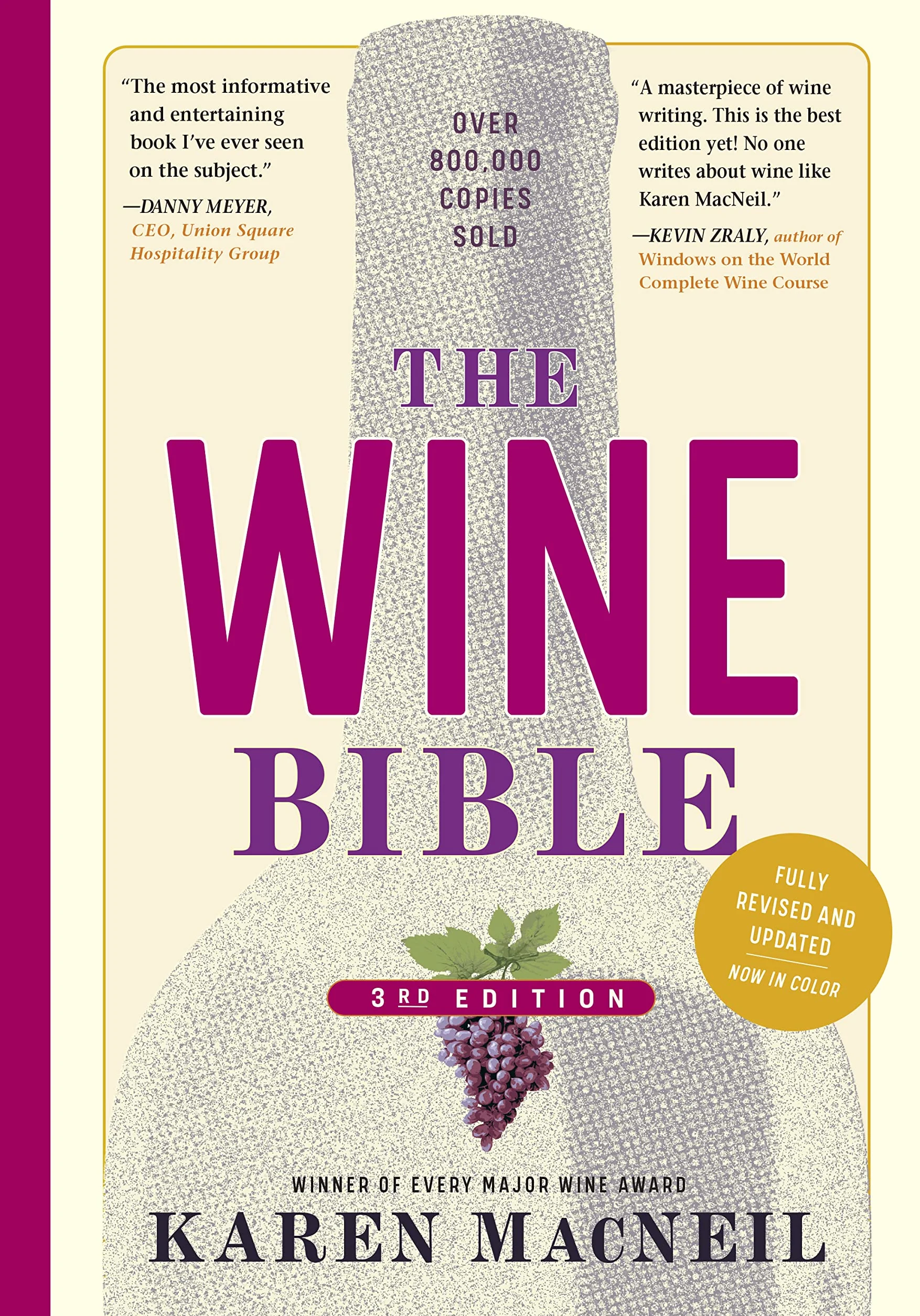 The Wine Bible, 3rd Edition (Workman Adult)