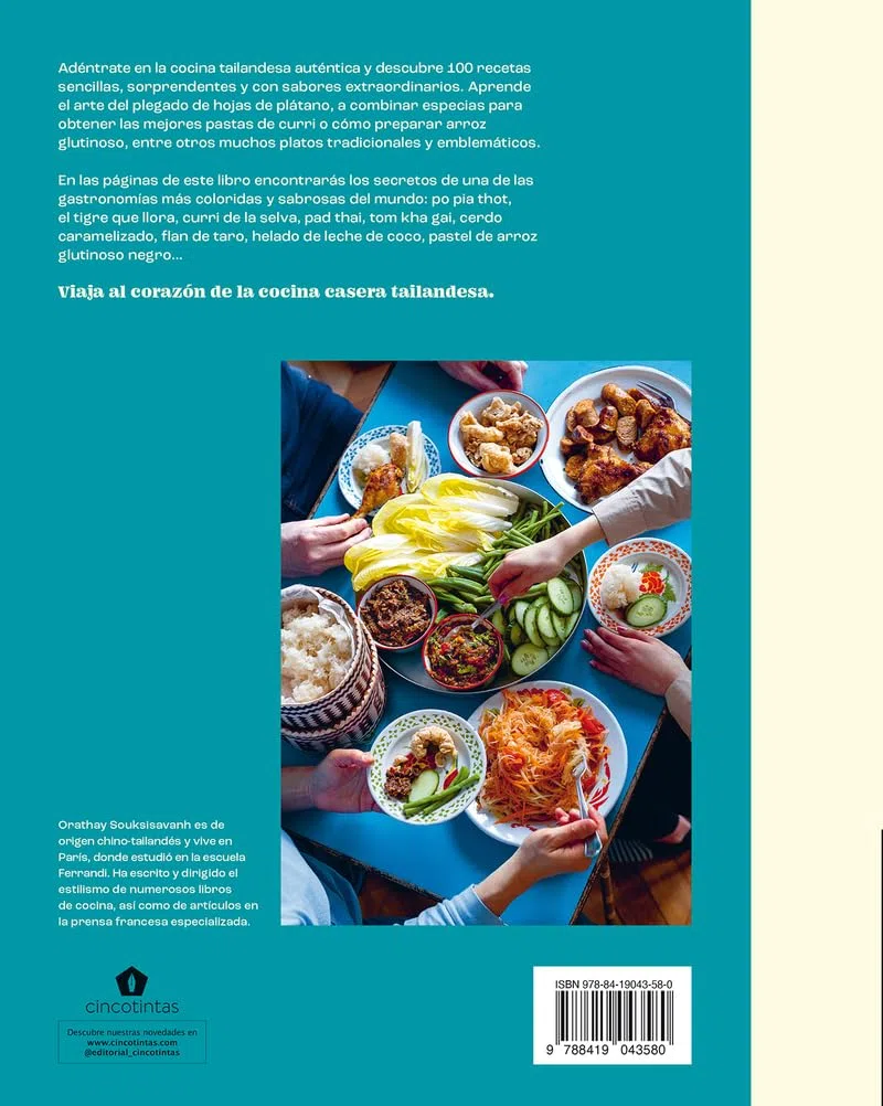 Cocina casera tailandesa: 100 recetas, técnicas, y consejos para que cocinesen casa como en Tailandia (COCINAS DEL MUNDO)
